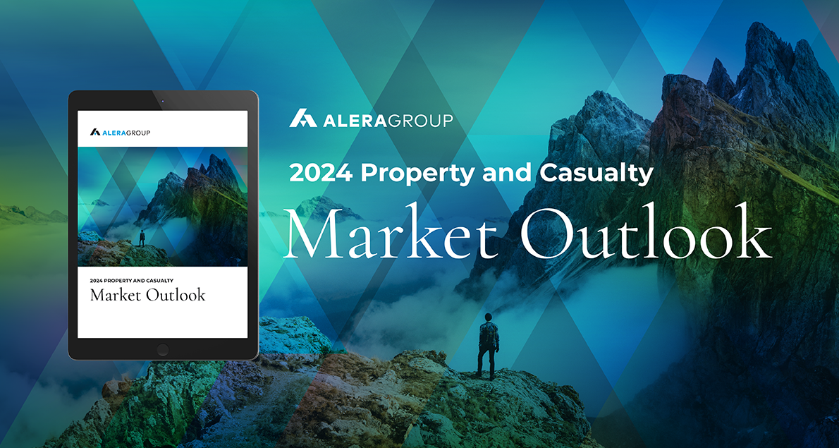 Alera Group 2024 Property and Casualty Market Outlook